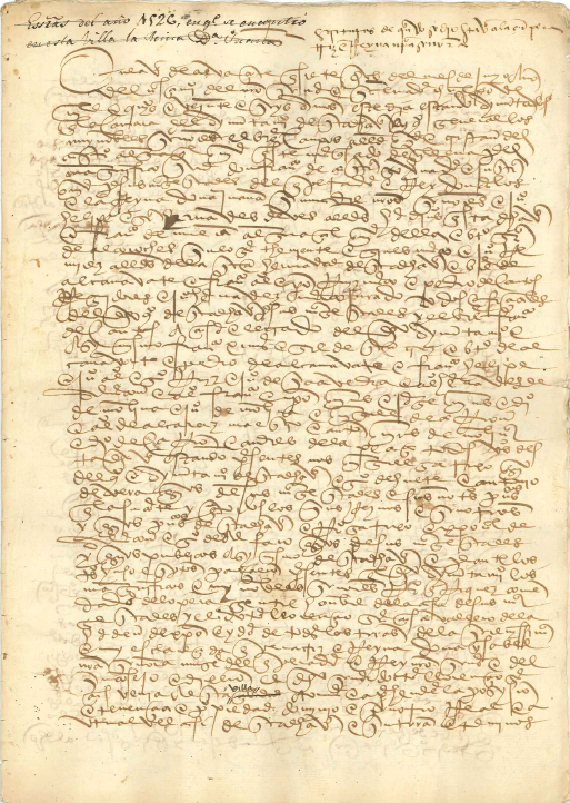 El 7 de junio de 1526 el doctor Garcés, en nombre de la emperatriz, tomó posesión de la villa con los derechos inherentes: rentas, jurisdicción y nombramiento de cargos. AHPAB, signatura 4653, 31