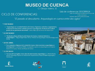 Ciclo de conferencias EL PASADO AL DESCUBIERTO. ARQUEOLOGIA DE CUENCA ENTRE DOS SIGLOS