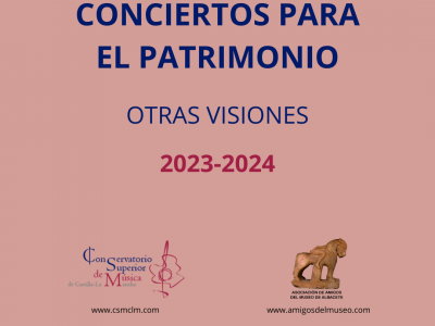 Conciertos para el Patrimonio. Otras visiones. 2023/2024