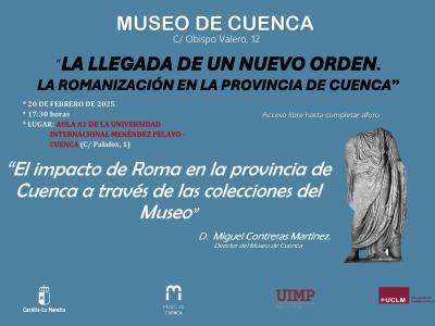 CONFERENCIA “El impacto de Roma en la provincia de Cuenca a través de las colecciones del Museo”