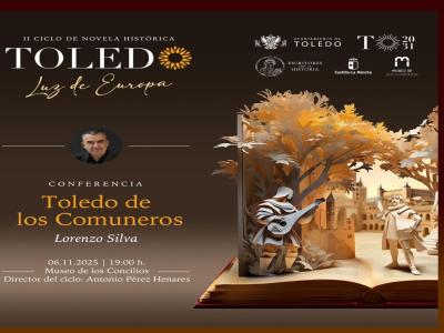 Conferencia Lorenzo Silva "Toledo de los Comuneros" Museo de Los Concilios