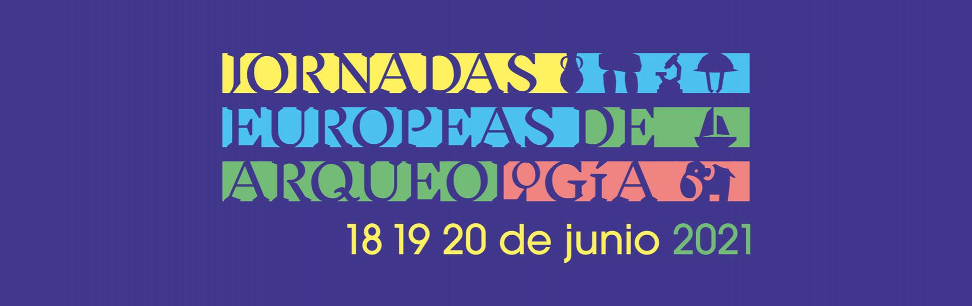 Ct Jornadas Europeas de Arqueología 2021