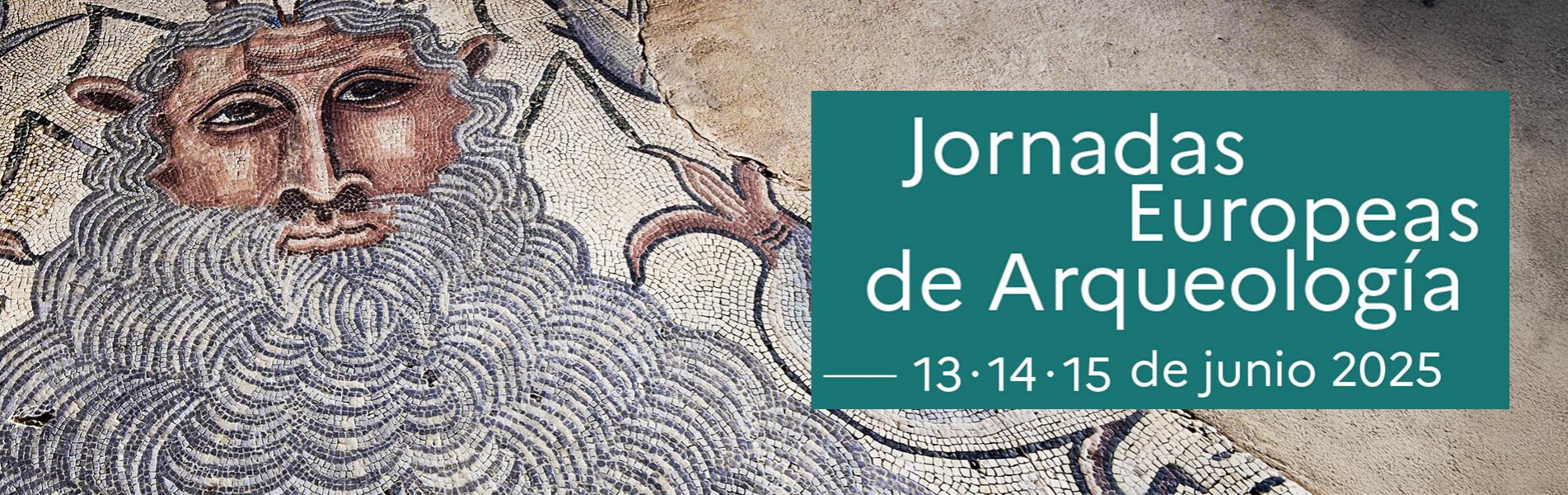 Ct Jornadas Europeas de Arqueología 2025