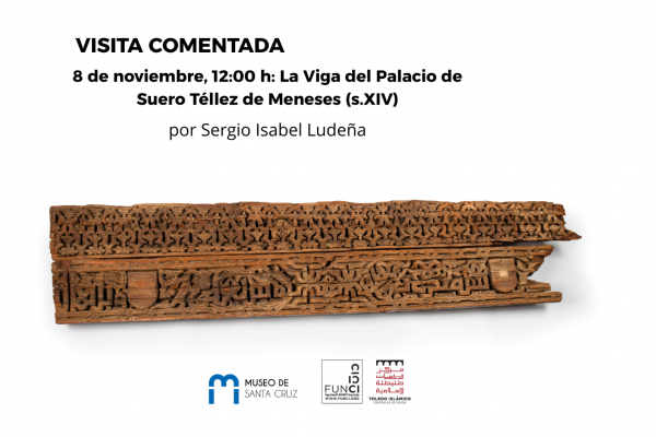 Visita comentada, "La viga del palacio de Suero Téllez de Meneses"